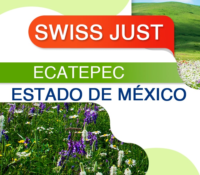 Swiss Just Ecatepec