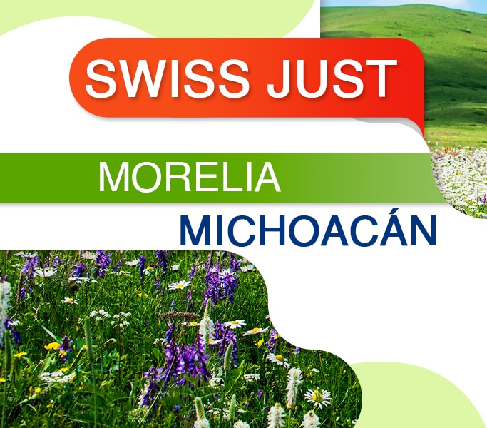Swiss Just Morelia Michoacán